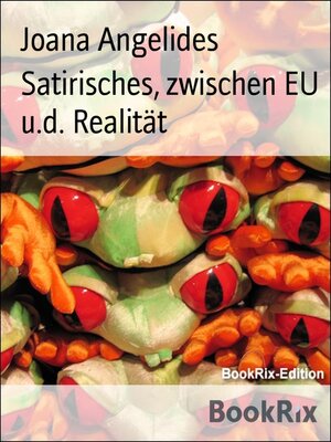 cover image of Satirisches, zwischen EU u.d. Realität